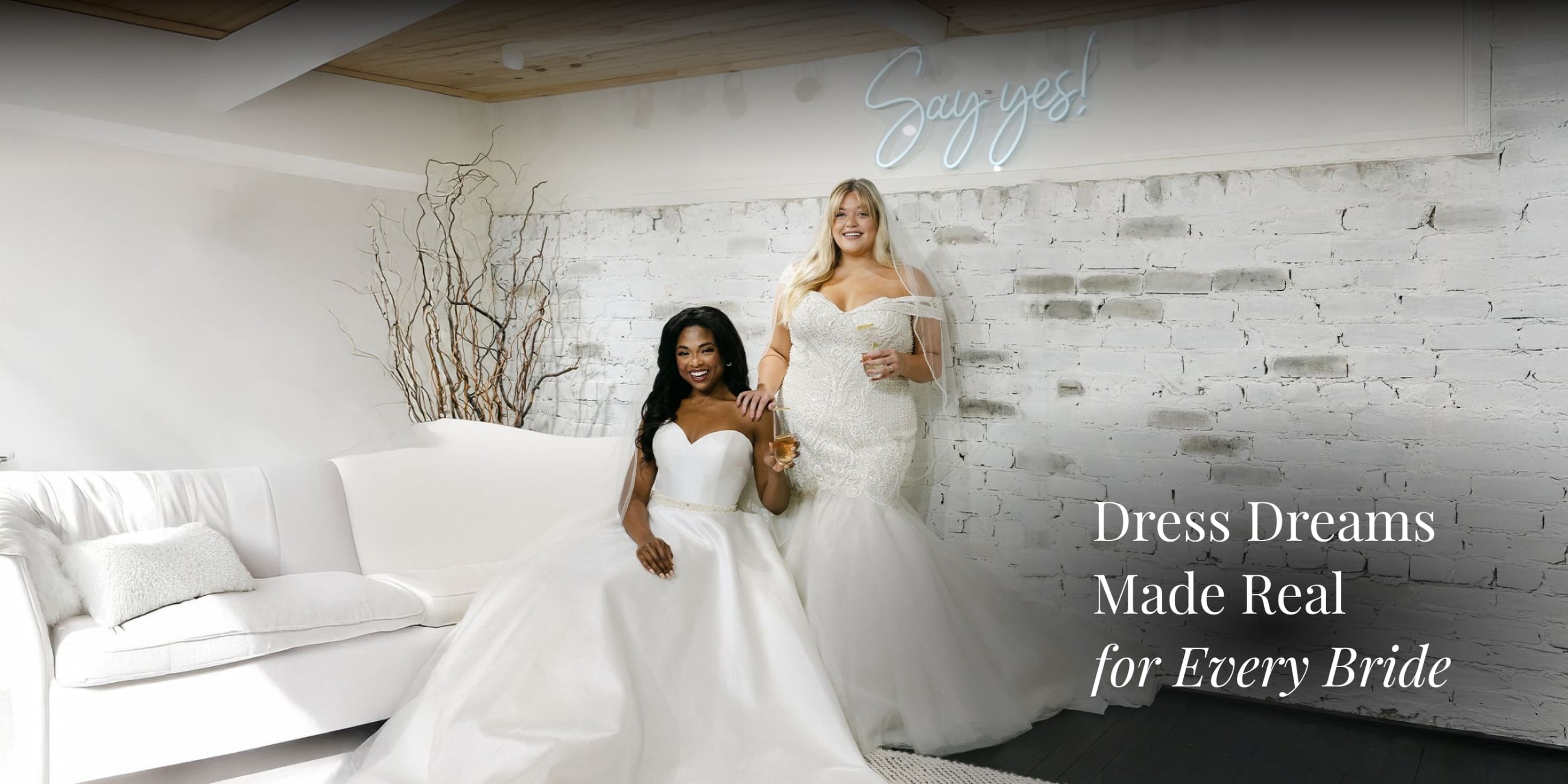 Dress Dreams Made Real for Every Bride Banner